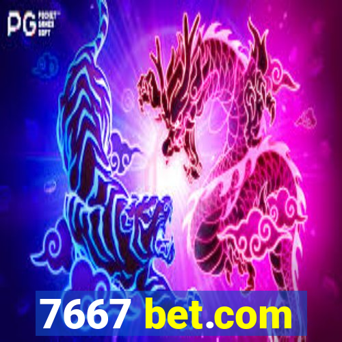 7667 bet.com